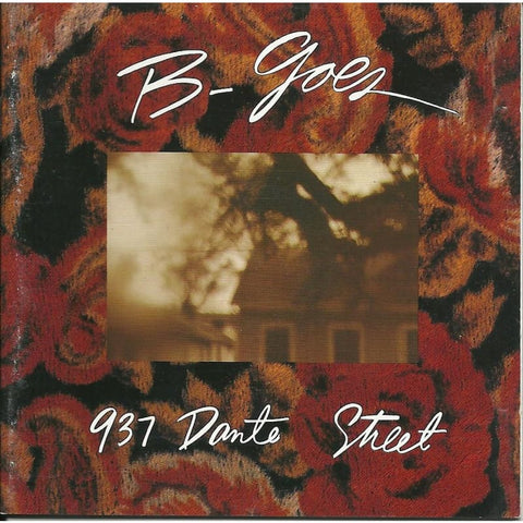 B-Goes - 937 Dante Street - Cd