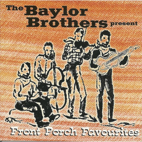 Baylor Brothers - Front Porch Favourites - Cd