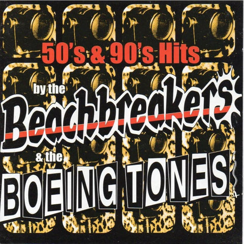 Beachbreakers & The Boeing Tones - Cd