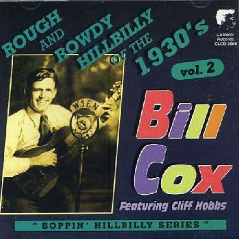 Bill Cox Feat Cliff Hobbs - Boppin Hillbilly Vol 2 - Cd