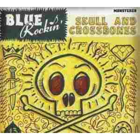 Blue Rockin - Skull And Crossbones - CD