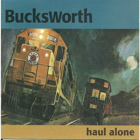 Bucksworth - Haul Alone - Cd