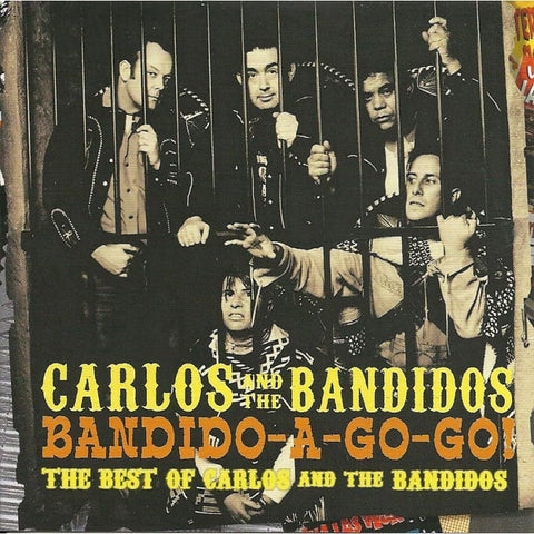 Carlos And The Bandidos - Bandido A Go Go - CD