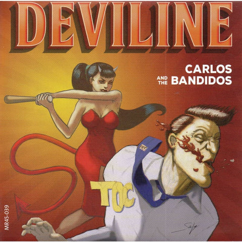 Carlos And The Bandidos - Vinyl 45RPM - Vinyl