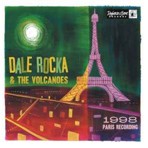 Dale Rocka & The Volcanoes - 1998 Paris Recordings Vinyl 10 - vinyl 10