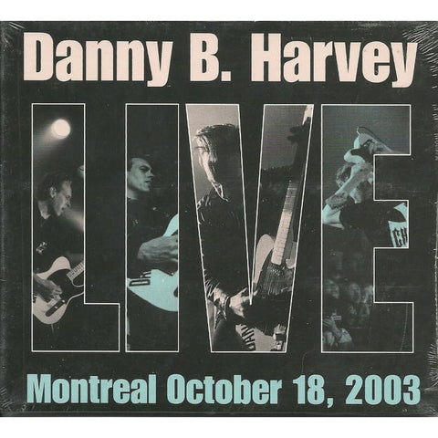 Danny B Harvey - Montreal October 18 2003 - Digi-Pack