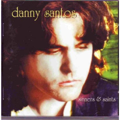 Danny Santos - Sinners & Saints - CD