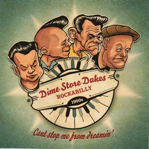 Dime Store Dukes - Cant Stop Me From Dreamin - CD