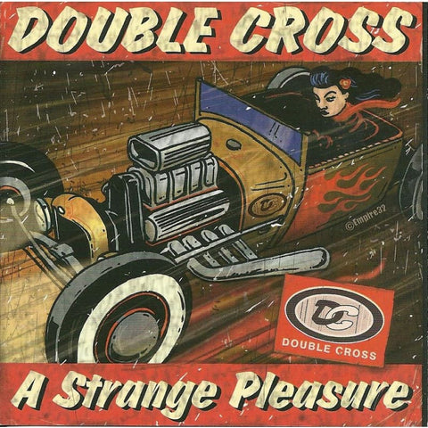 Double Cross - A Strange Pleasure - Cd