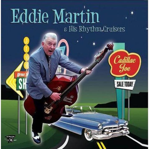 Eddie Martin & His Rhythm Cruisers Cadillac Joe - CD