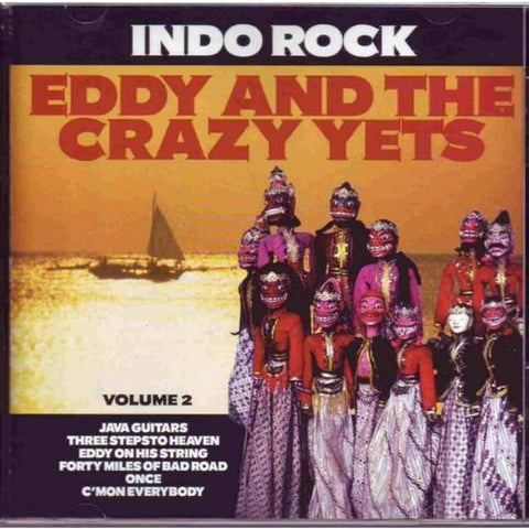 Eddy And The Crazy Yets - Indo Rock Vol 2 - CD