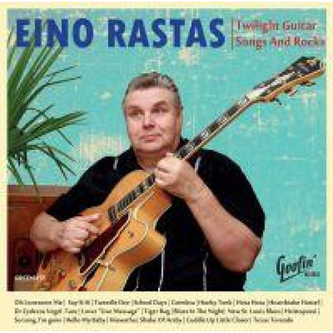 Eino Rastas - Twilight Guitar Songs And Rocks (Cd) - Cd