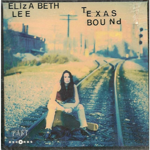 Elizabeth Lee - Texas Bound - Cd