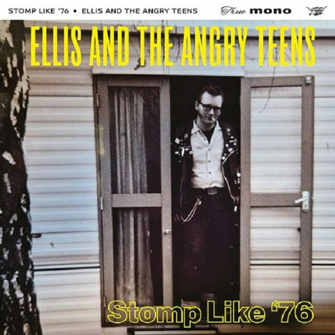 Ellis And The Angry Teens - Stomp Like ’76 - 12’’ Vinyl LP - Vinyl 12’’