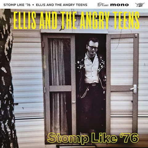 Ellis And The Angry Teens - Stomp Like ’76 (CD) - CD