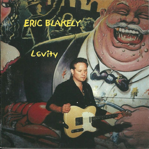 Eric Blakely - Levity - Cd