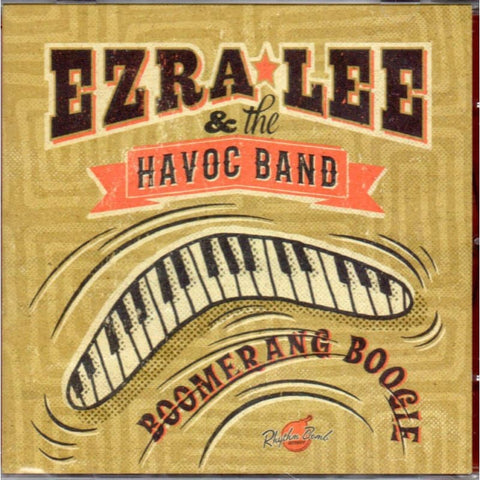 Ezra Lee & The Havoc Band - Boomerang Boogie - Cd