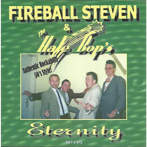 Fireball Steven & The Hale Bops - Eternity - CD