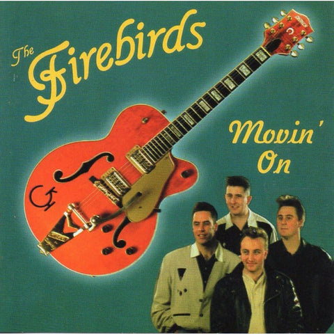 Firebirds - Movin On - Cd