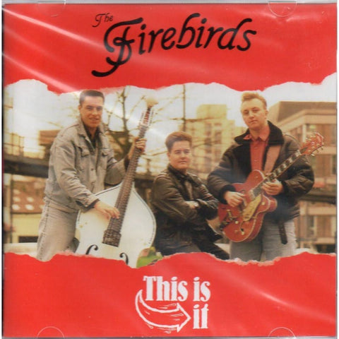 Firebirds - This Is It - CD