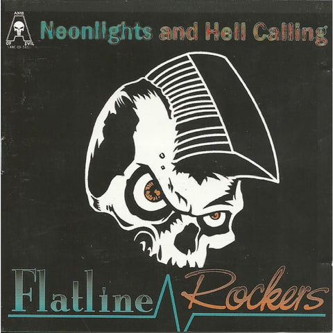 Flatline Rockers - Neonlights And Hell Calling - Cd