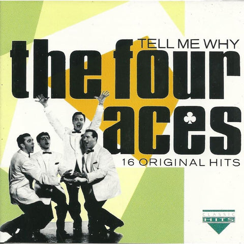 Four Aces - Tell Me Why - CD