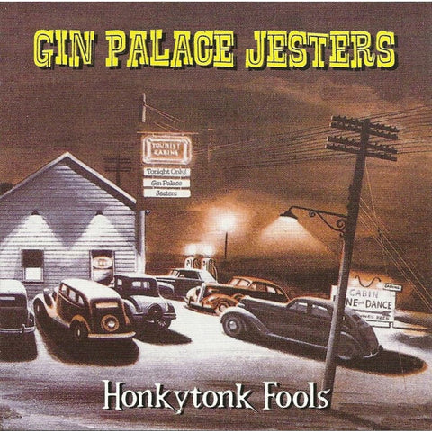 Gin Palace Jesters - Honkytonk Fools - Cd