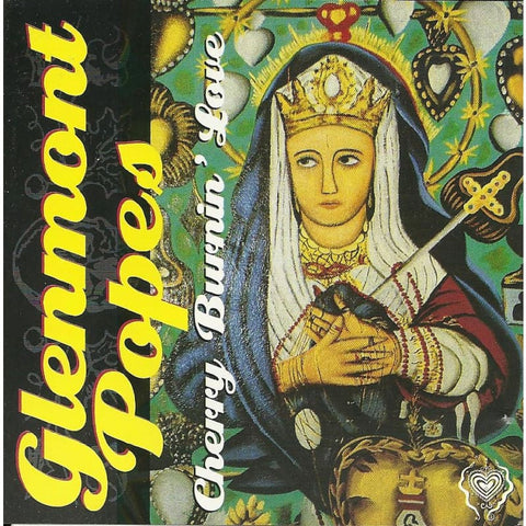 Glenmount Popes - Cherry Burnin Love - Cd