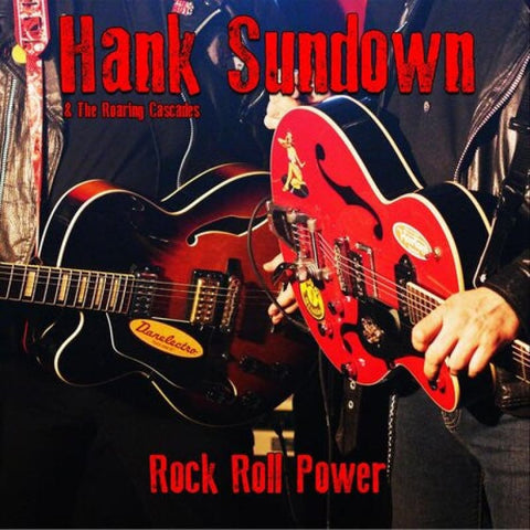 Hank Sundown - Rock & Roll Power CD - CD