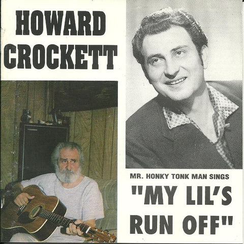 Howard Crockett - My Lils Run Off - Cd