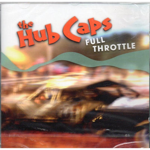 Hub Caps - Full Throttle - CD