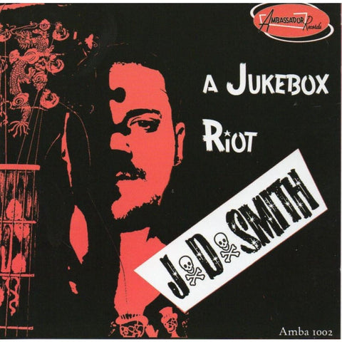 J D Smith - A Jukebox Riot - CD