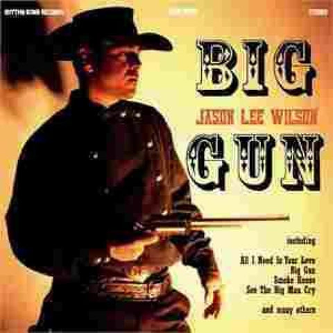 Jason Lee Wilson - Big Gun - Cd