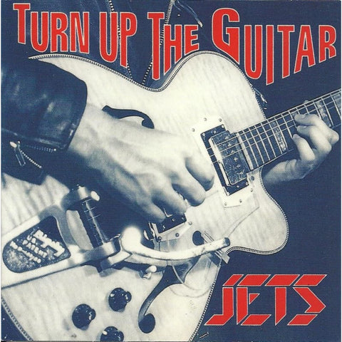 Jets - Turn Up The Guitar - CD