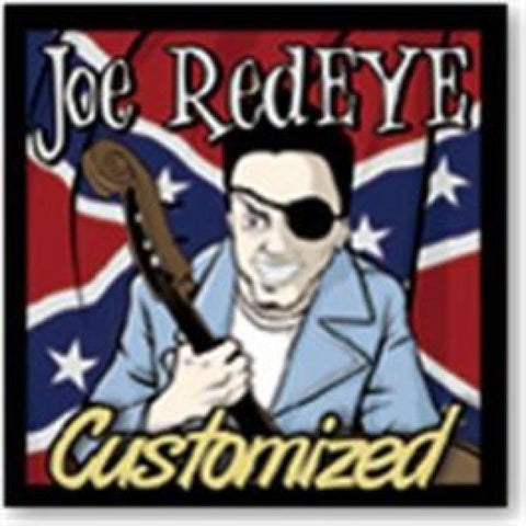 Joe Redeye - Customized - Digi-Pack