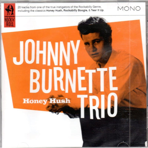 Johnny Burnette Trio - Honey Hush CD - CD