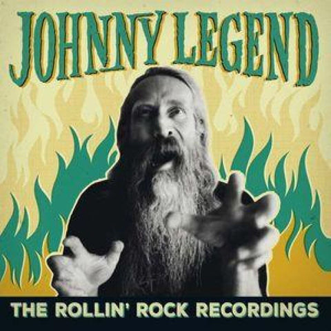 Johnny Legend - The Rollin Rock Recordings - CD