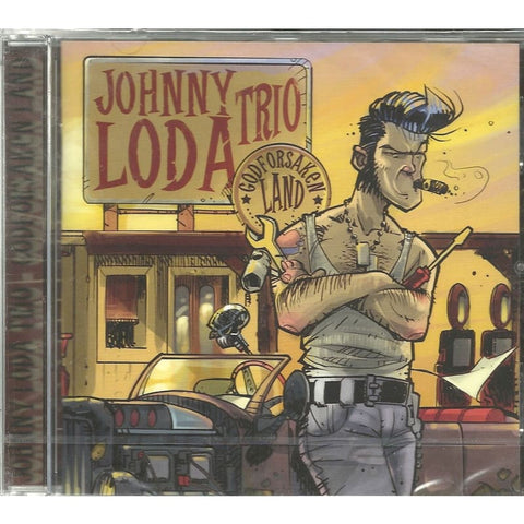 Johnny Loda Trio - Godforsaken Land - Cd