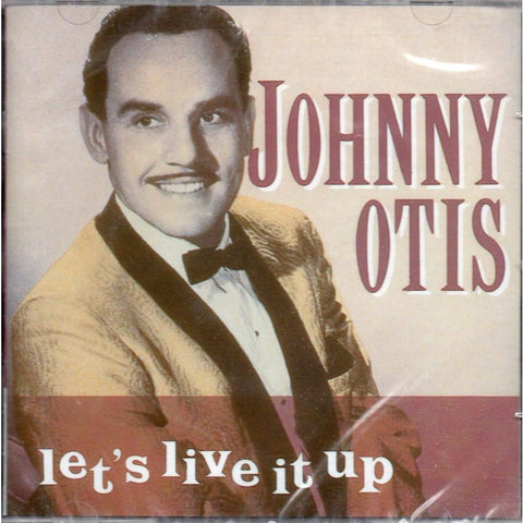 Johnny Otis - Lets Live It Up - CD