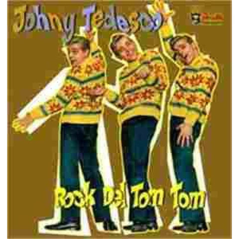 Johny Tedesco - Rock Del Tom Tom - Cd