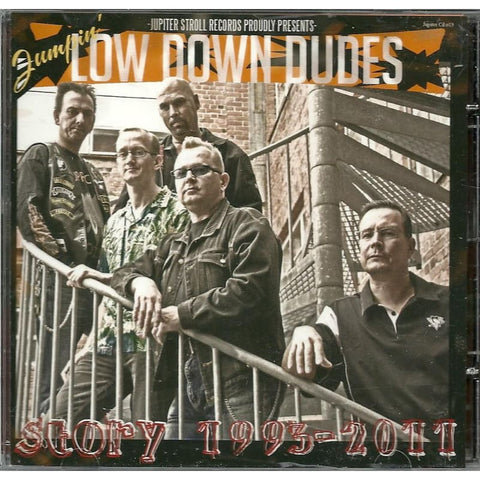 Low Down Dudes - Story 1993 - 2011 - Cd