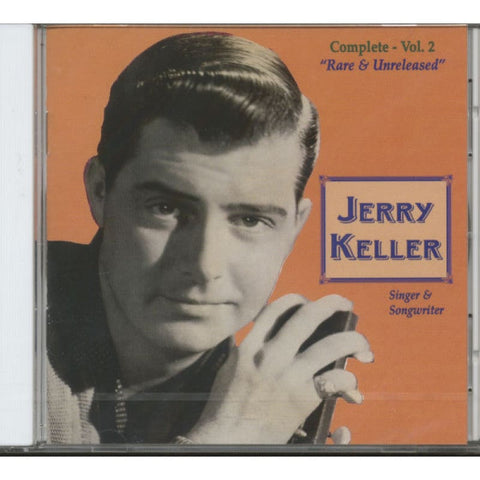 Keller Jerry - Complete Vol 2 – Rare & Unreleased (CD) - CD