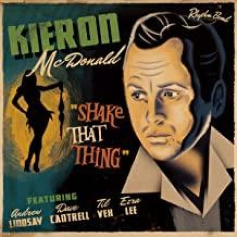 Kieron McDonald - Shake That Thing - CD - CD