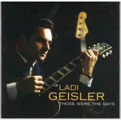 Ladi Geisler ‎– Those Were The Days CD - CD