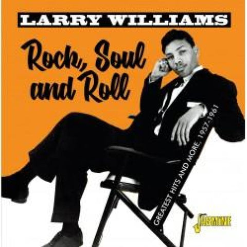 LARRY WILLIAMS - ROCK SOUL & ROLL - GREATEST HITS AND MORE 1957-1961 CD - CD