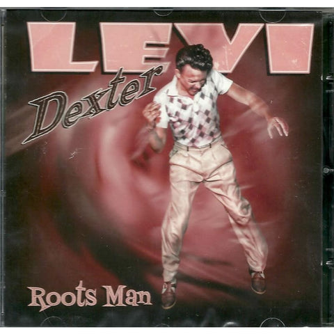 Levi Dexter - Roots Man - CD