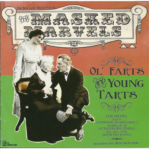 Masked Marvels - Ol Farts And Young Tarts - Cd