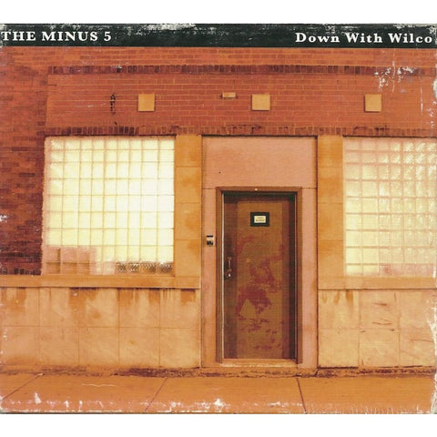 Minus 5 - Down With Wilco - Cd