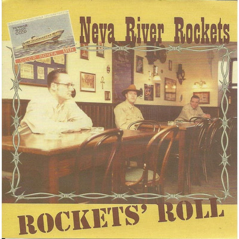 Neva River Rockets - Rockets Roll - CD