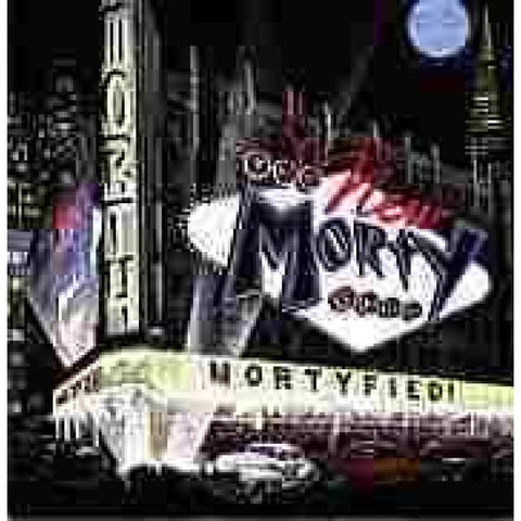 New Morty Show - Mortyfied - Cd